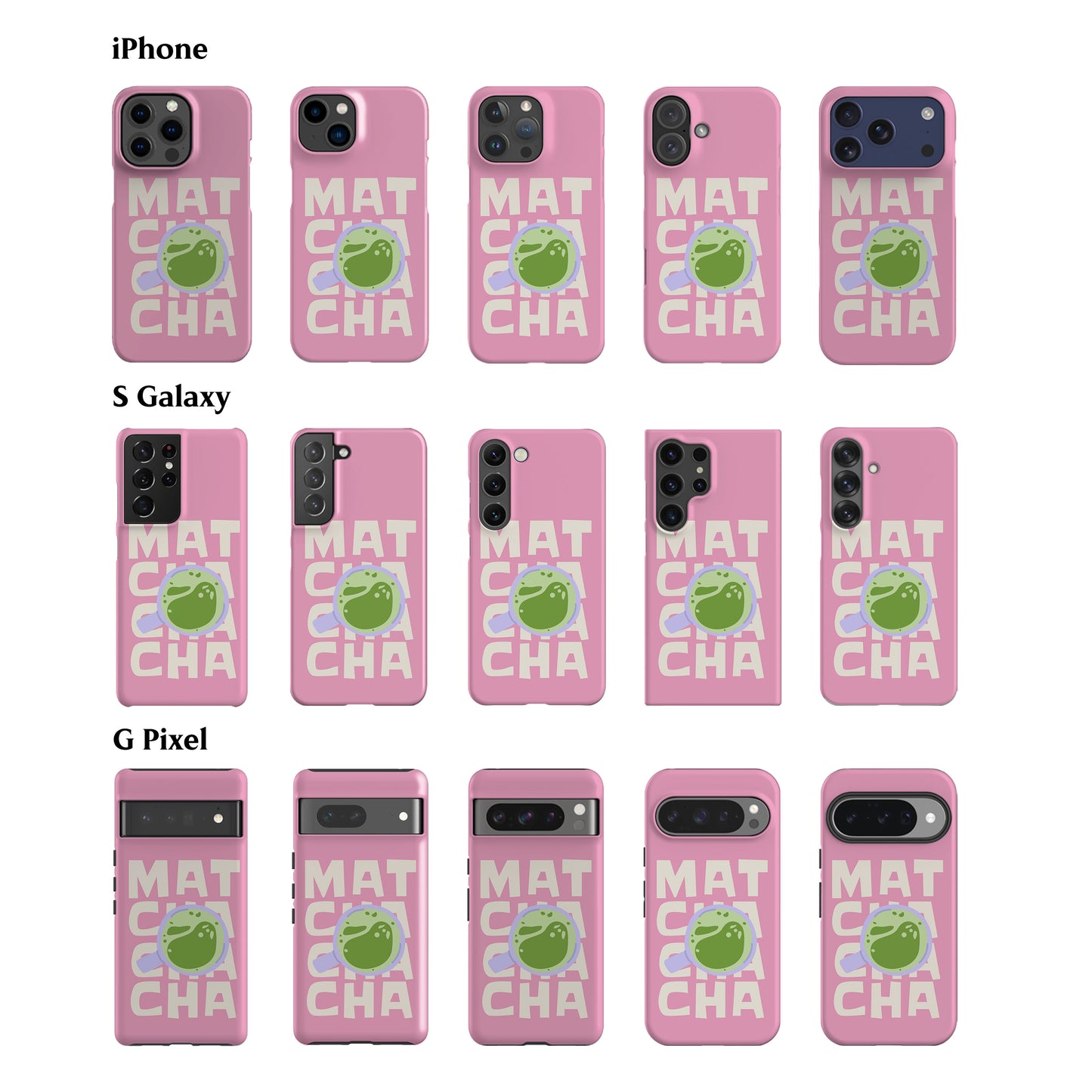 Matcha Cha Pink Phone Case